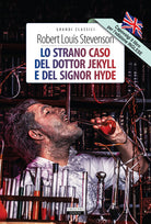 Lo strano caso del dottor Jekyll e del signor Hyde-The strange case of Dr Jekyll and Mr Hyde