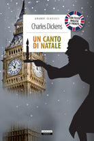 Un canto di Natale. Testo inglese a fronte