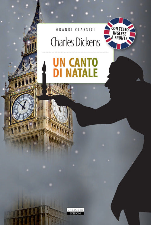 Un canto di Natale. Testo inglese a fronte