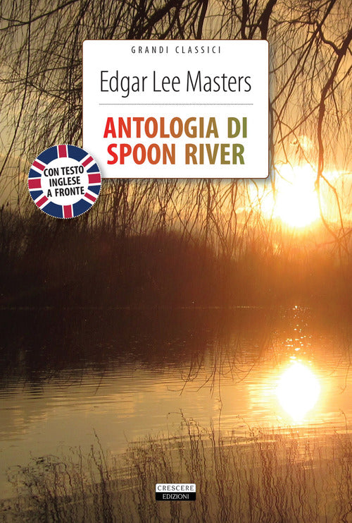 Antologia di Spoon River. Testo inglese a fronte