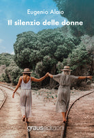 Il silenzio delle donne