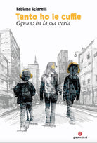Tanto ho le cuffie. Ognunə ha la sua storia