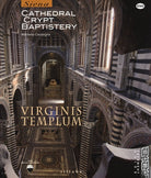 Virginis templum. Siena. Cathedral, crypt, baptistery