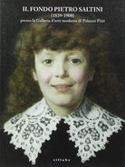 Il fondo Pietro Saltini (1839-1908) presso la Galleria d'arte moderna di Palazzo Pitti