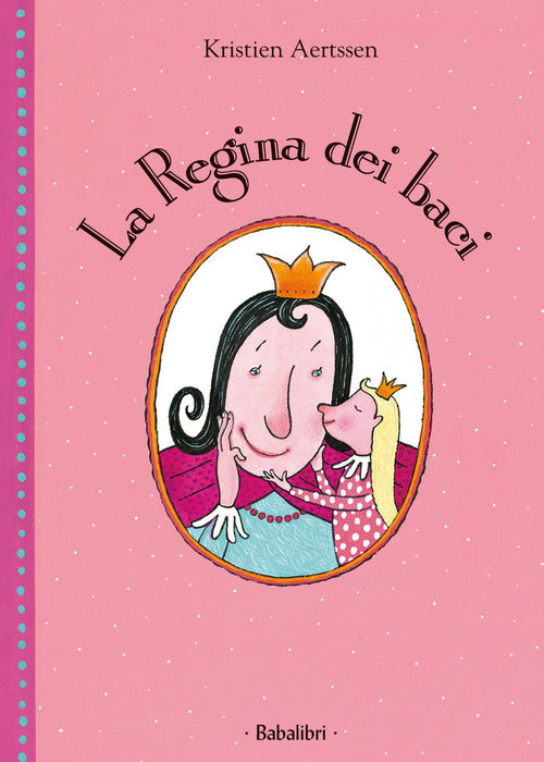 La regina dei baci