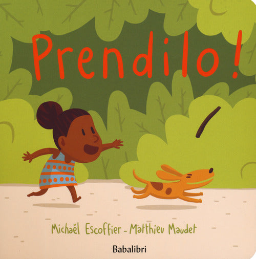 Prendilo!