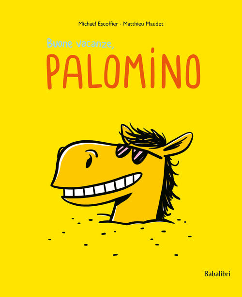 Buone vacanze, Palomino