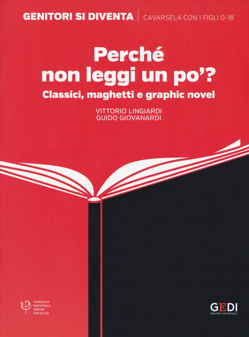 Perch non leggi un po'? Classici, maghetti e graphic novel