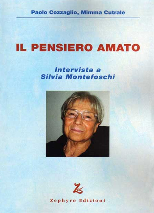 Il pensiero amato. Intervista a Silvia Montefoschi