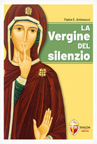 La Vergine del silenzio