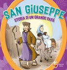 San Giuseppe. Storia di un grande papà
