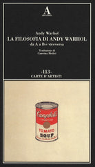 La filosofia di Andy Warhol da A a B e viceversa