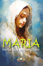Maria nelle sue apparizioni