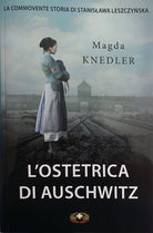 L'ostetrica di Auschwitz