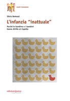 Infanzia inattuale