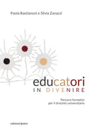 Educatori in divenire. Percorsi formativi per il tirocinio universitario