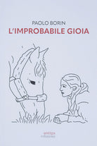 L'improbabile gioia