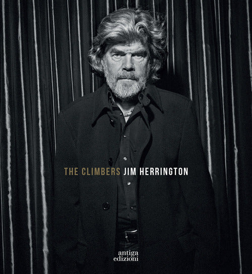 The climbers. L'età d'oro della montagna