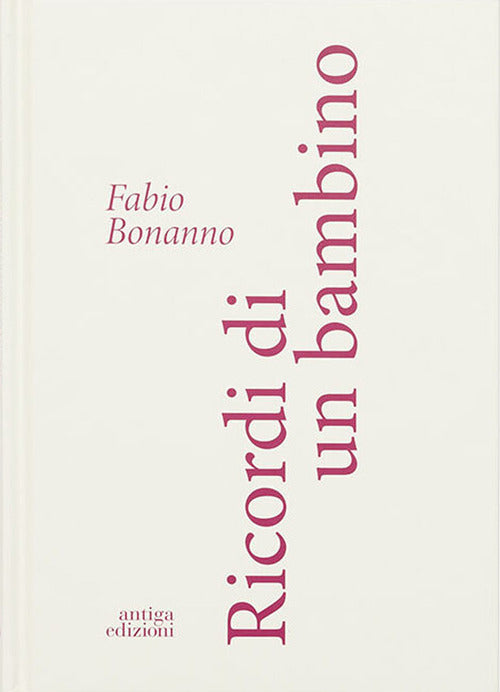 Ricordi di un bambino