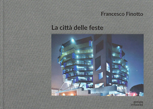 La citt delle feste