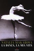 La danza, la mia vita