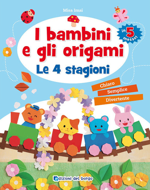 I bambini e gli origami. Le 4 stagioni
