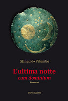 L'ultima notte cum dominium