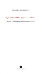 Quaestio de aqua et vino. In nota Il canto amebeo di Nicoletta Di Vita