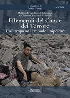 Effemeridi del caos e del terrore. Cos trapassa il mondo unipolare