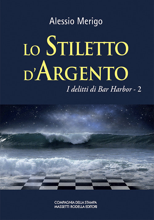 Lo stiletto d’argento. I delitti di bar Harbor. Vol. 2