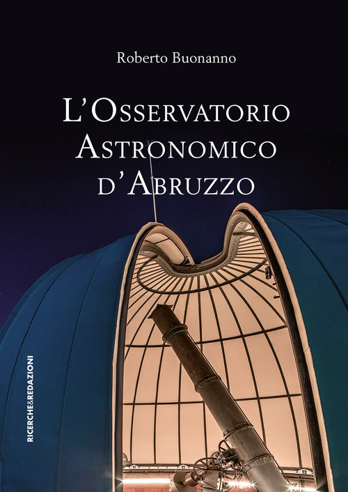 L'osservatorio astronomico d'Abruzzo