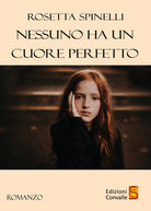 Nessuno ha un cuore perfetto