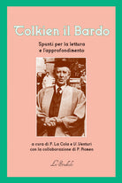 Tolkien il bardo. Spunti per la lettura e l'approfondimento