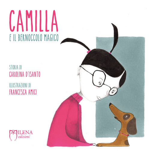 Camilla e il bernoccolo magico