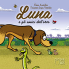 Luna e gli amici dell'orto