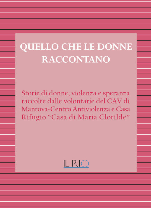 Quello che le donne raccontano