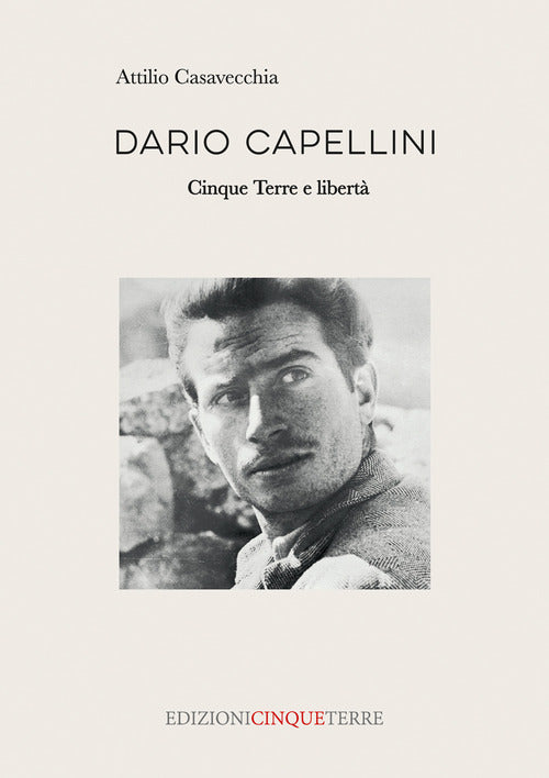 Dario Capellini. Cinque Terre e libert