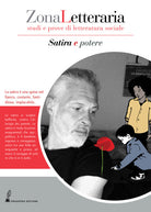 Zona letteraria. Studi e prove di letteratura sociale. Vol. 3: Satira e potere