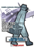 Le quattro valige nere. Seconda Valigia. Lord Britannia