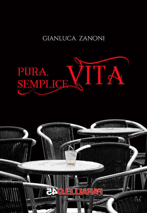 Pura semplice vita