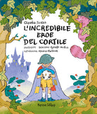 L'incredibile eroe del cortile