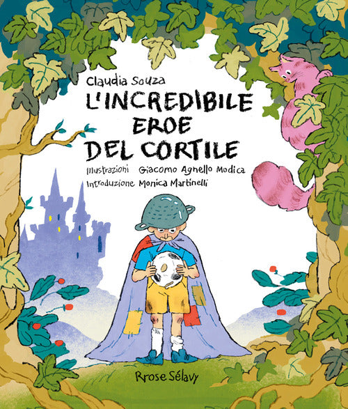 L'incredibile eroe del cortile