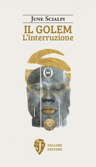 Il Golem. L'interruzione