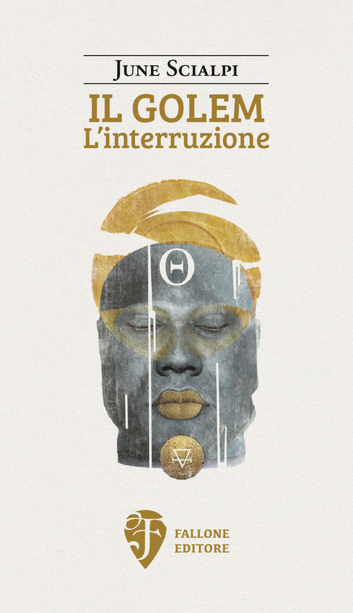 Il Golem. L'interruzione