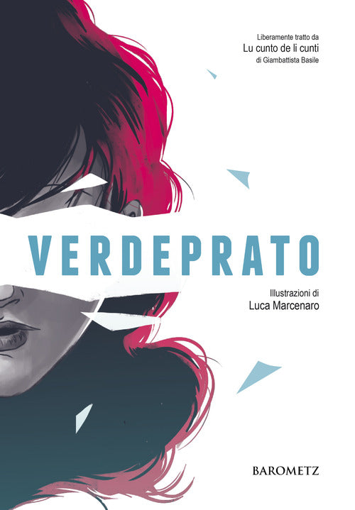 Verdeprato. Liberamente tratto da «Lu cunto de li cunti»