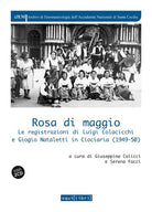 Rosa di maggio. Le registrazioni di Luigi Colacicchi e Giorgio Nataletti in Ciociaria (1949-1950)