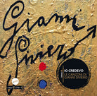 Io credevo. Le canzoni di Gianni Siviero
