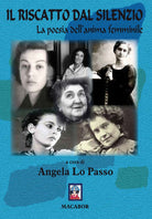 Il riscatto dal silenzio. La poesia dell’anima femminile