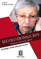 Elia Malagò e l’anima delle parole ritrovate. Secolo donna 2019. Almanacco di poesia italiana