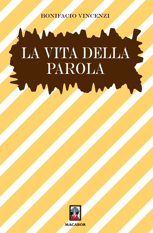 La vita della parola